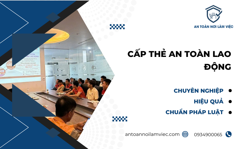 Cấp Thẻ an toàn lao động